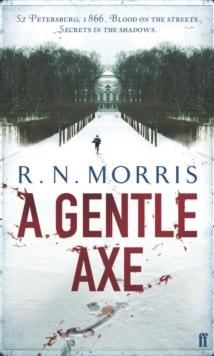 A Gentle Axe : St Petersburg Mystery