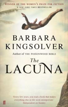 The Lacuna : Author of Demon Copperhead, Winner of the Womens Prize for Fiction