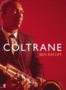 Coltrane : The Story of a Sound