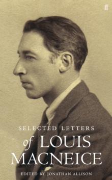 Letters of Louis MacNeice