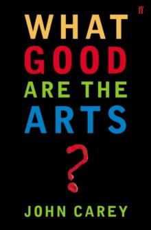 What Good are the Arts?