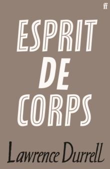 Esprit de Corps : Sketches from Diplomatic Life