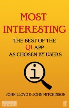 Most Interesting : The Best of the Qi App as Chosen by Users