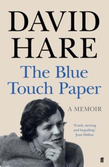 The Blue Touch Paper : A Memoir