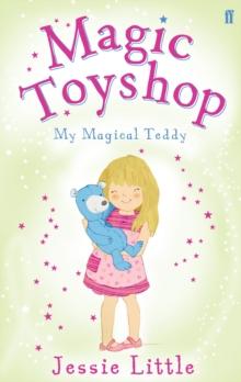 Magic Toyshop: My Magical Teddy