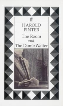 The Room & The Dumb Waiter