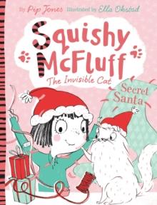 Squishy McFluff: Secret Santa