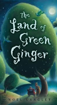 The Land of Green Ginger