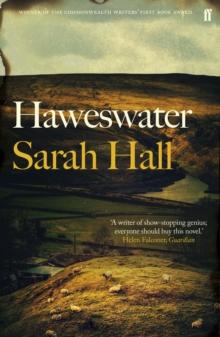 Haweswater : 'A writer of show-stopping genius.' GUARDIAN