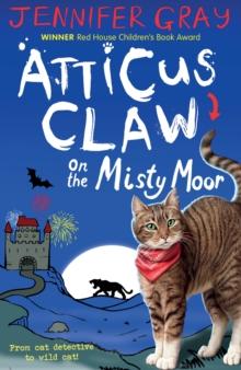 Atticus Claw On the Misty Moor