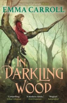 In Darkling Wood : 'The Queen of Historical Fiction at her finest.' Guardian