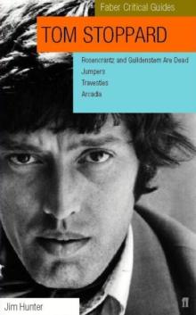 Tom Stoppard: Faber Critical Guide