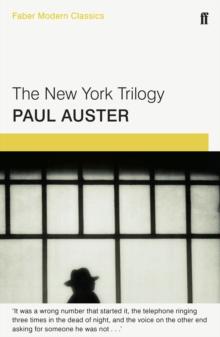 The New York Trilogy : Faber Modern Classics