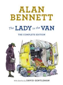 The Lady in the Van : The Complete Edition