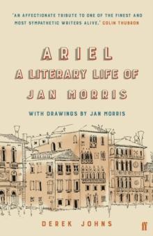 Ariel : A Literary Life of Jan Morris