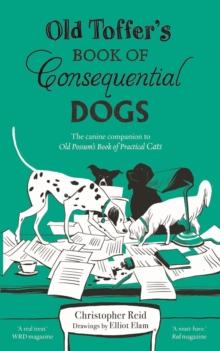 Old Toffer's Book of Consequential Dogs