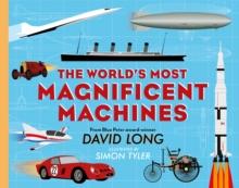 The World's Most Magnificent Machines