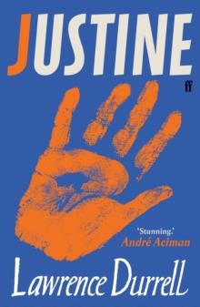 Justine : Introduced by Andre Aciman