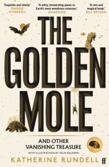 The Golden Mole : and Other Vanishing Treasure