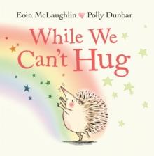 While We Can't Hug