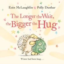 The Longer the Wait, the Bigger the Hug : Mini Gift Edition