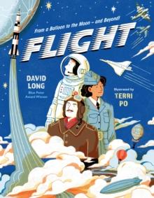 Flight : From a Balloon to the Moon  and Beyond