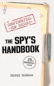 The Spy's Handbook : 20th Anniversary Edition