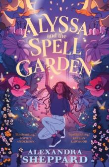 Alyssa and the Spell Garden