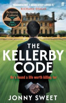 The Kellerby Code : From the Writer of the Hit Film Wicked Little Letters