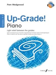 Up-Grade! Piano Grades 4-5