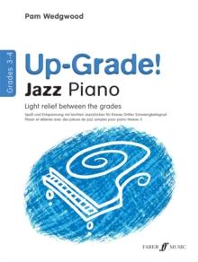 Up-Grade! Jazz Piano Grades 3-4