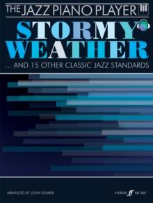 The Jazz Piano Player: Stormy Weather