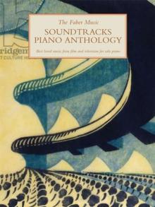 The Faber Music Soundtracks Piano Anthology