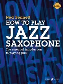 How To Play Jazz Saxophone