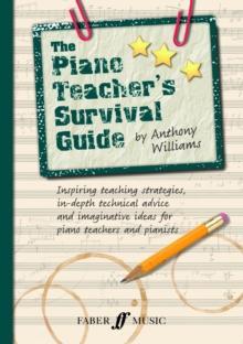 The Piano Teacher's Survival Guide