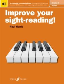 Improve your sight-reading! Piano Grade 3