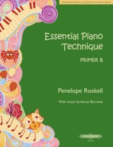 Essential Piano Technique Primer B: Making waves