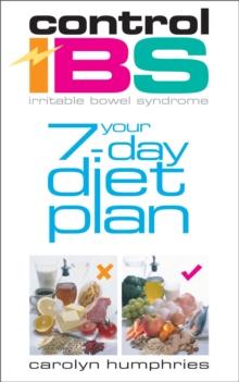 Control IBS Your 7-Day Diet Plan