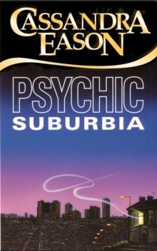 Psychic Suburbia