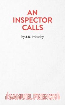 An Inspector Calls : A Play