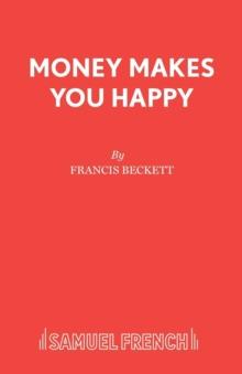 Money Makes You Happy