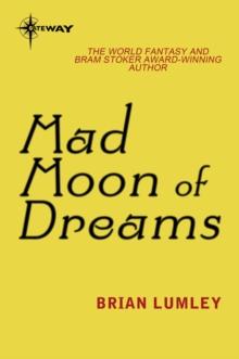 Mad Moon Of Dreams