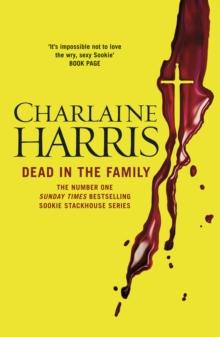 Dead in the Family : A True Blood Novel