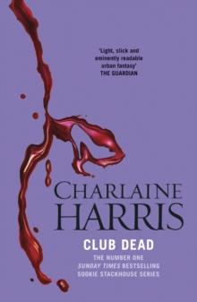 Club Dead : A True Blood Novel