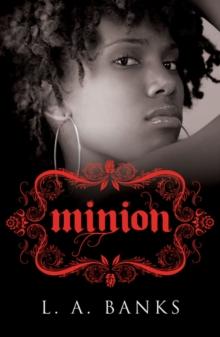 Minion : A Vampire Huntress Legend Book