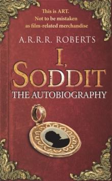 I, Soddit : The Autobiography