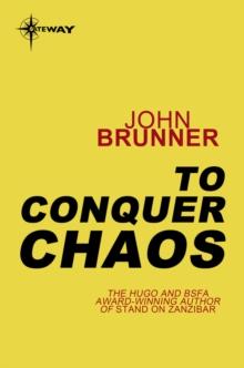 To Conquer Chaos