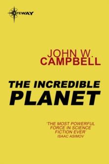 The Incredible Planet : Aarn Munro Book 2