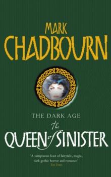 The Queen Of Sinister : The Dark Age