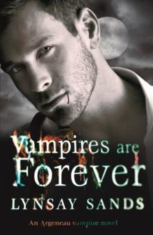 Vampires are Forever : Book Eight